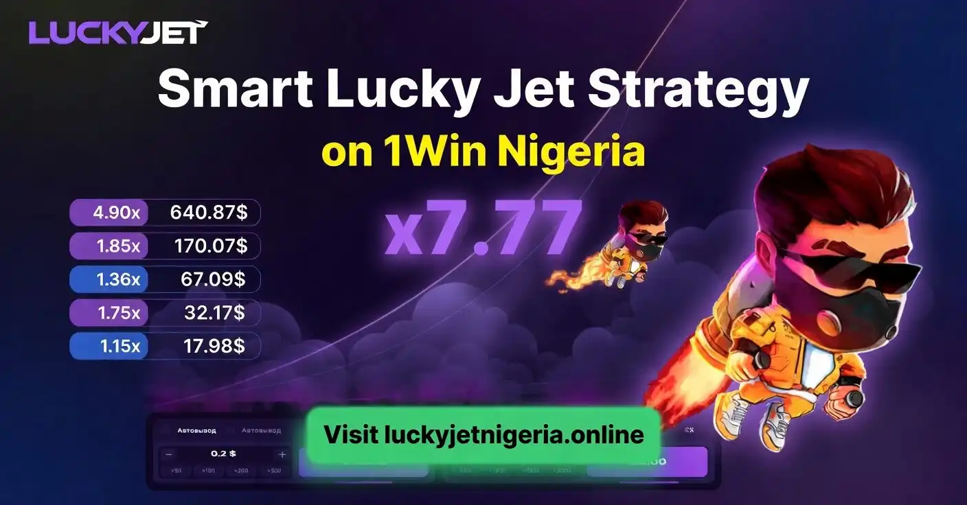 Smart Lucky Jet Strategy on 1Win Nigeria